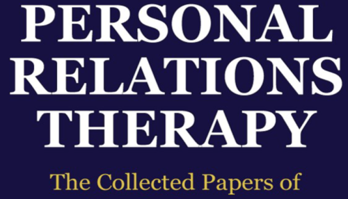 PERSONAL RELATIONS THERAPY - THE COLLECTED PAPERS OF H. J. S. GUNTRIP
