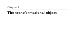 The transformational object