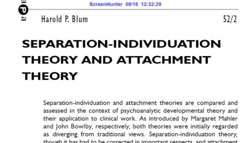 SEPARATION-INDIVIDUATION THEORY AND ATTACHMENT THEORY