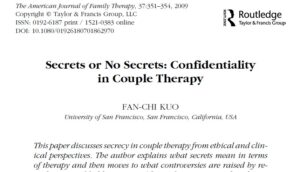 Secrets or No Secrets: Confidentiality in Couple Therapy