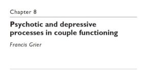 Psychotic and depressive processes in couple functioning