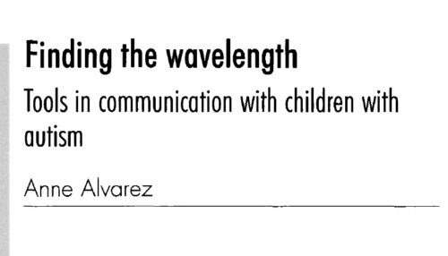 Finding the wavelength: Tools in communication with children with autism