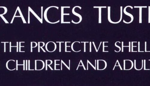 THE PROTECTIVE SHELL IN CHILDREN AND ADULTS
