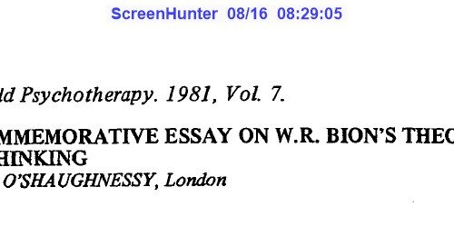 A commemorative essay on W.R. Bion's theory of thinking