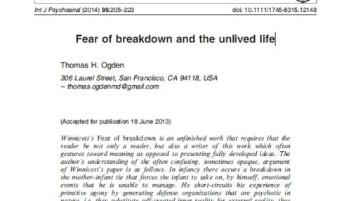 Fear of breakdown and the unlived life