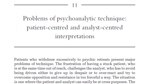 Problems of psychoanalytic technique: patient-centred and analyst-centred interpretations