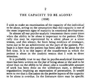 THE CAPACITY TO BE ALONE
