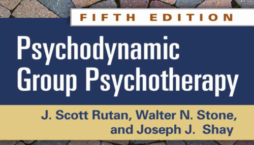 (Fifth Edition) Psychodynamic Group Psychotherapy