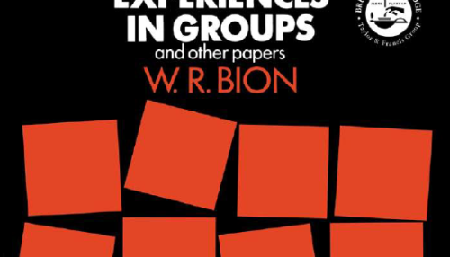 Experiences in Groups and Other Papers