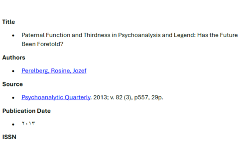 Paternal Function and Thirdness in Psychoanalysis and Legend: Has the Future Been Foretold