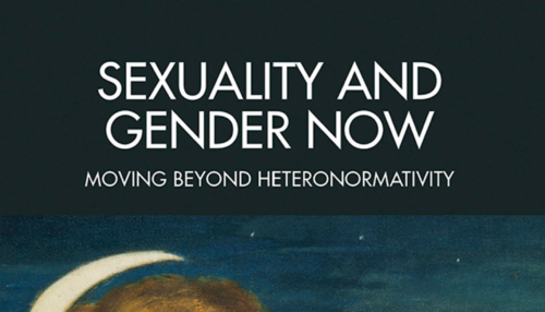 SEXUALITY AND GENDER NOW